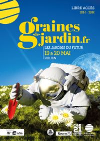 Festival Graines de Jardin. Du 19 au 20 mai 2018 à Rouen. Seine-Maritime.  10H00
